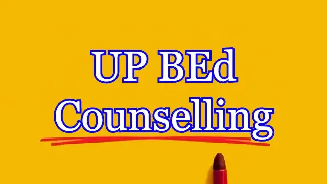 UP B.Ed JEE Counselling