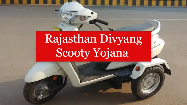  Rajasthan Divyang Scooty Yojana 