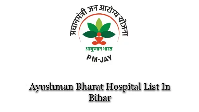 Ayushman Hospital List in Bihar