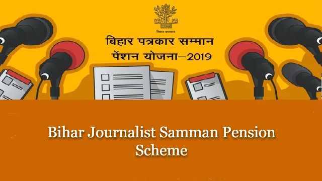 Bihar Journalist Samman Pension Scheme