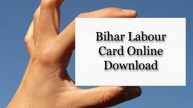 Bihar Labour Card Online Download
