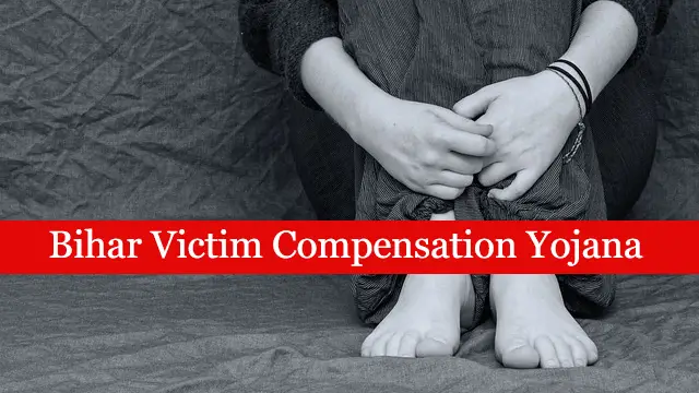 Bihar Victim Compensation Yojana 