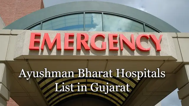 Ayushman Bharat Hospitals List in Gujarat 